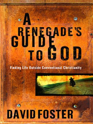 cover image of A Renegade's Guide to God